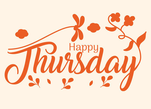 An image with a very light peach colored background and the words happy Thursday in an orange colored font.