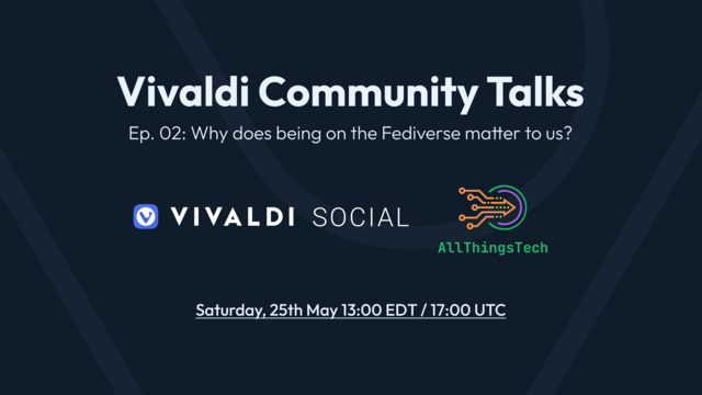 An image announcing the Vivaldi Community Talks event that happens at 1pm EST today.