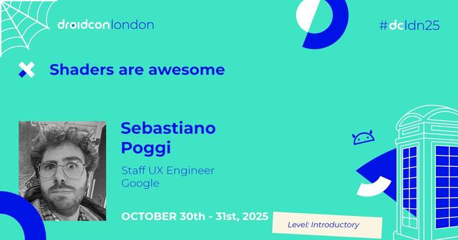 "Shaders are awesome" is my lightning talk at Droidcon London 2025, happening on October 30–31st
