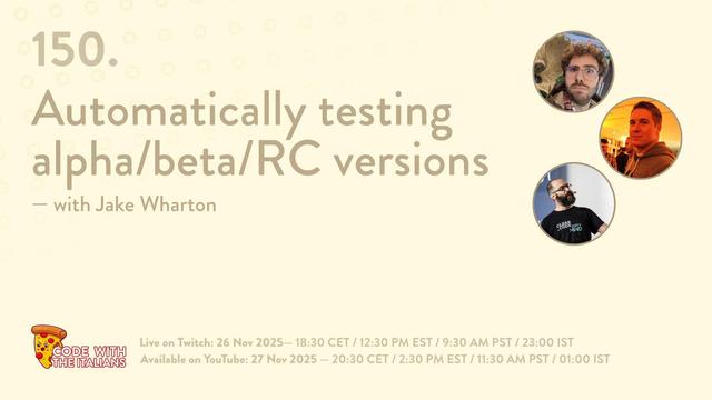150. Automatically testing alpha/beta/RC versions — with Jake Wharton