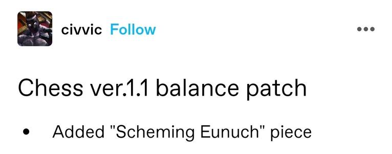 Chess ver.1.1 balance patch

Added "Scheming Eunuch" piece