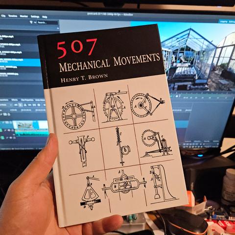 A small book entitled "507 Mechanical Movements" and credited to the author "Henry T. Brown"
