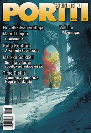 Portti 4/2025 kansikuva, jossa mainitaan mm. novellikilpailun voittaja Maarit Lejon, sekä Katja Kontturi novelleineen Aivan kuin Strömsössä.