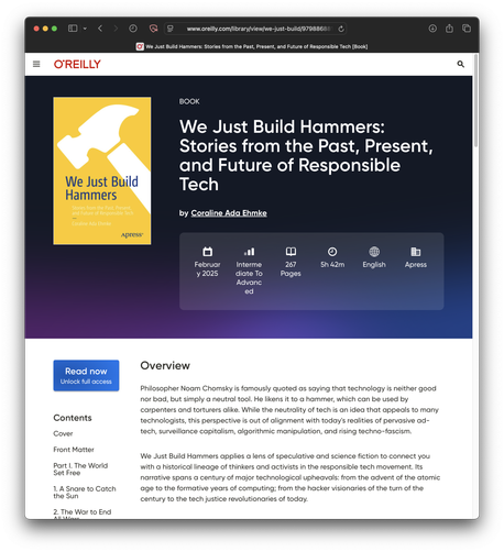 Screenshot of an oreilly.com webpage, featuring my book We Just Build Hammers: Stories from the Past, Present, and Future of Responsible Tech.