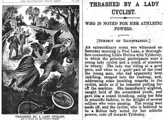A black and white drawing or perhaps etching next to a typeset article. The drawing features a woman in a flowing dress and hat punching a man, while several onlookers cheer. The text of the article: 

THRASHED BY A LADY CYCLIST.
WHO IS NOTED FOR HER ATHLETIC POWERS.
[SUBJECT OF ILLUSTRATION.]
An extruordinary
scene was witnessed on
Saturday morning in Peel Lane, a thoroughfare connecting Little Hulton with Tylesley, in which the principal participants were s
young lady cyclist and a youth of nineteen or twenty.
The lady was riding at a good
pace, and when in a quiet part of the road the young man, who-had apparently been
imbibing, addressing some insulting remarks
and,
cyclist, mide as if he intended pulling her off the machine.
She immediately alighted,
caught hold of the astonished youth, and
gave him & sound tarasning.
using her fists
n scientific fashion, to the delight of several colliers who were passing.
The young man
made off, and the cyclist, who is believed to be a Bolton lady noted for her
powers, rode off towards Tyldesley.
athletic
