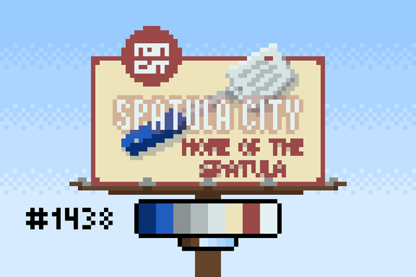 Pixel art of a billboard for Spatula City, a fictional store from the movie UHF. The billboard is pale yellow with a red border, and has a spatula with a blue handle under the words "SPATULA CITY" and "HOME OF THE SPATULA", with a little circle bit on the top that should say "NEXT EXIT" but it was too small.