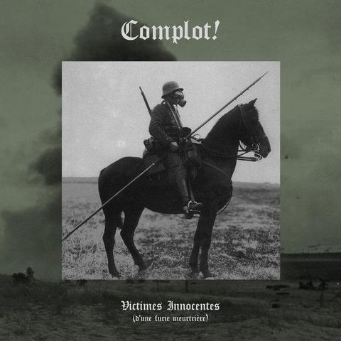 Album art for "Victimes Innocentes (Remastered)" by Complot! (2026). Now playing: "La violence sans fin".