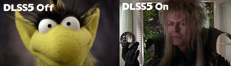 on the left an image of a goblin puppet with the label DLSS5 Off and on the right an image of Jareth from Labyrinth with the label DLSS5 On