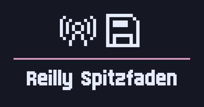 Pixel art of a radio tower and floppy disk, with pixel art text reading 'Reilly Spitzfaden'