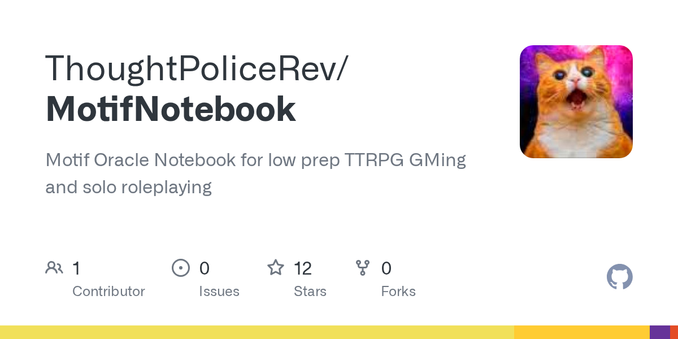 Motif Oracle Notebook for low prep TTRPG GMing and solo roleplaying - GitHub - ThoughtPoliceRev/MotifNotebook at wordpress