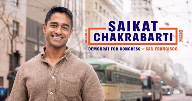 Saikat Chakrabarti for Congress — San Francisco 2026