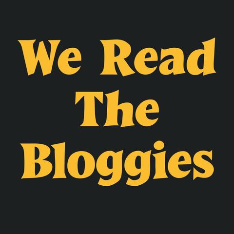 We Read The Bloggies (@WeReadTheBloggies) • Activity - We Read The Bloggies (@WeReadTheBloggies) • Activity