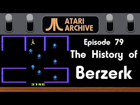 Berzerk: Atari Archive Episode 79 - Berzerk: Atari Archive Episode 79