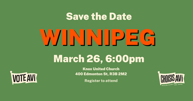 Winnipeg - All In for Avi! - Lewis for Leader - National - Winnipeg - All In for Avi! - Lewis for Leader - National