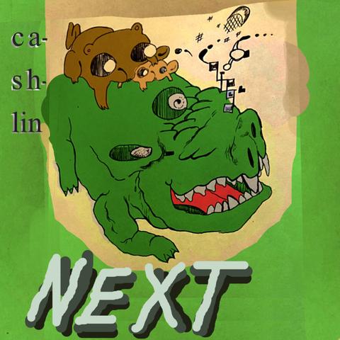 NEXT, by Cashlin - NEXT, by Cashlin
