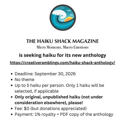 You are invited to submit to The Haiku Shack Anthology - You are invited to submit to The Haiku Shack Anthology