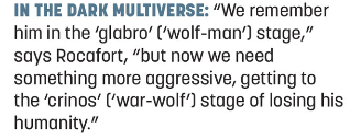 This is an excerpt from a DC Comics ad for Dark Multiverse stories:

In the Dark Multiverse: “We remember him in the ‘glabro’ ('wolf-man') stage,” says Rocafort, “but now we need something more aggressive, getting to the ‘crinos’ ('war-wolf’) stage of losing his humanity.” 