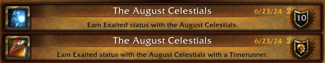 A screenshot from World of Warcraft, showing that I have reached Exalted reputation with the August Celestials.