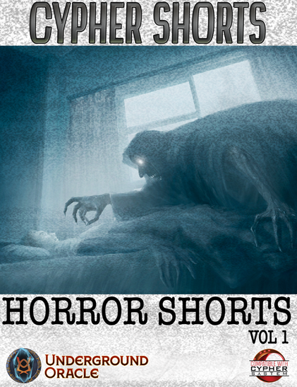 Cover of Cypher Shorts: Horror Shorts Vol 1 by Underground Oracle Publishing. Features a wraith leaning over a sleeping person in bed. Art by Jesadaphorn.