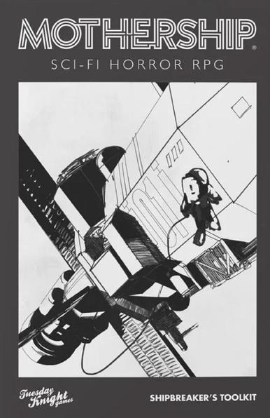 An space-suited astronaut works outside a larger starship in the cover art for the Shipbreaker's Toolkit.