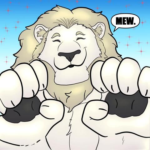 Vast the giant white lion saying "MEW" and showing you his paws, ready to make "biscuits" or just trying to be less intimidating. 