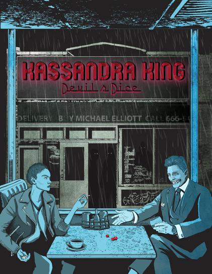 Painting of two figures in a diner, primarily in blue. A woman in a leather jacket holding some d6 and smoking sits in a booth across a man in a suit with devilish features rolling d10's. Behind them a vacant building full of dark ghosts has a neon sign that reads, "Kassandra King Devil's Dice"