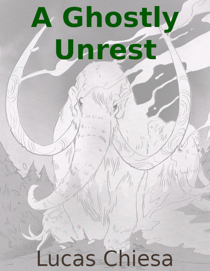 Adventure cover, called A ghostly unrest and written by Lucas Chiesa It shows black and white art a group of mammoth ghosts walking out of a forest.