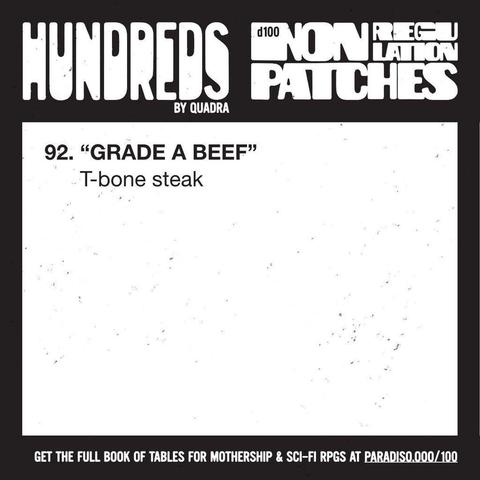 92. "GRADE A BEEF"
T-bone steak