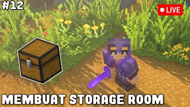 AKU INGIN MEMBUAT STORAGE ROOM! Minecraft GAMEPLAY #12