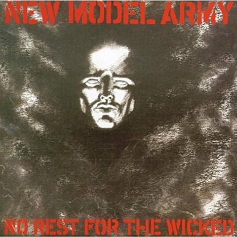 Albumcover von New Model Army "No Rest For The Wicked"