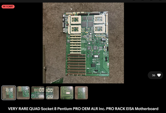 The eBay listing for this board. ( A quad Socket-8 motherboard, for Pentium Pro CPUs. OEM ALR Inc. PRO-RACK EISA )