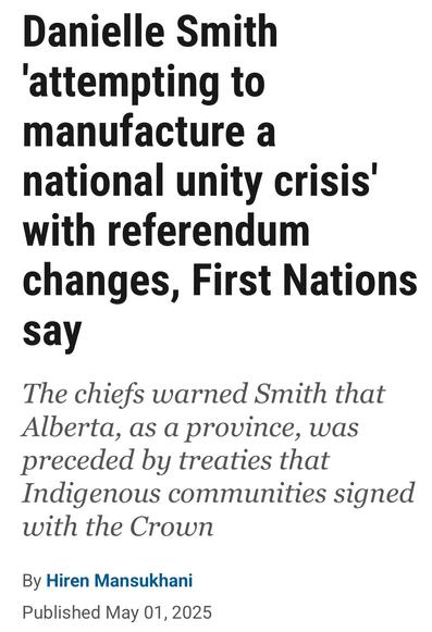 Danielle Smith 'attempting to manufacture a national unity crisis' with referendum changes, First Nations say
The chiefs warned Smith that Alberta, as a province, was preceded by treaties that Indigenous communities signed with the Crown
