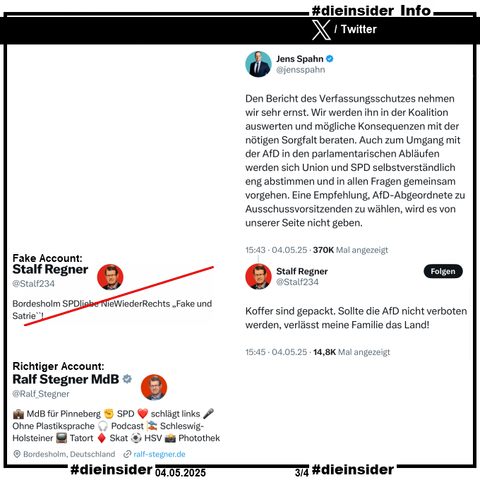 Hier zeigen wir als Info den Original Tweet des X-Fake-Account Stalf Regner, der das gleiche Profil-Bild verwendet, wie der SPD Politiker Ralf Stegner.

"Koffer sind gepackt. Sollte die AfD nicht verboten werden, verlässt meine Familie das Land!" von Stalf Regner ist eine Antwort auf den Tweet von Jens Spahn: "Den Bericht des Verfassungsschutzes nehmen wir sehr ernst. Wir werden ihn in der Koalition auswerten und mögliche Konsequenzen mit der nötigen Sorgfalt beraten. Auch zum Umgang mit der AfD in den parlamentarischen Abläufen werden sich Union und SPD selbstverständlich eng abstimmen und in allen Fragen gemeinsam vorgehen. Eine Empfehlung, AfD-Abgeordnete zu Ausschussvorsitzenden zu wählen, wird es von unserer Seite nicht geben." am 04.05.2025.