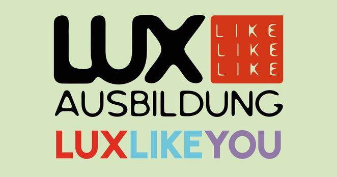 Lux like Ausbildung - Stipendienprogramm für Azubis