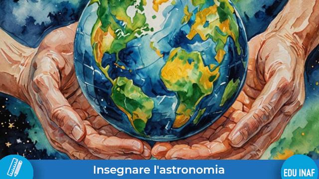Earthday 2025 Insegnare Astronomia Evidenza