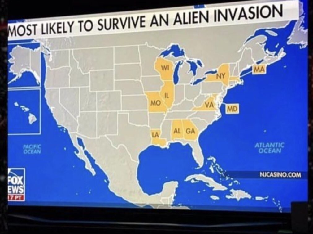 MOST LIKELY TO SURVIVE AN ALIEN INVASION
IL
MO
MD
AL GA
ACIEN
NICASINO.COM