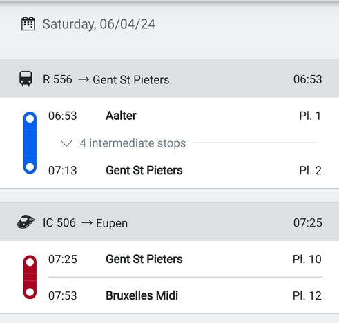 This screenshot shows two train journeys for Saturday, 06/04/24 from the NMBS schedule. The first train, R 556 heading to Gent St Pieters, departs at 06:53 from Aalter on platform 1, passes through 4 intermediate stops, and arrives at 07:13 at Gent St Pieters on platform 2. The second train, IC 506 going to Eupen, departs at 07:25 from Gent St Pieters on platform 10 and arrives at 07:53 at Bruxelles Midi on platform 12. Both train routes are visualized with colored timeline bars—blue for R 556 …
