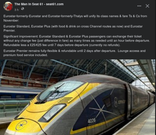 Screenshot of a social post from 'The man in Seat 61 - seat61.com':

Eurostar-formerly-Eurostar and Eurostar-formerly-Thalys will unify its class names & fare Ts & Cs from November:
Eurostar Standard, Eurostar Plus (with food & drink on cross Channel routes as now) and Eurostar Premier.  
Significant improvement: Eurostar Standard & Eurostar Plus passengers can exchange their ticket without any change fee (just difference in fare) as many times as needed until an hour before departure.  Refunda…