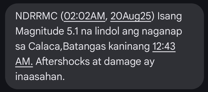 NDRRMC (02:02AM, 20Aug25) Isang Magnitude 5.1 na lindol ang naganap sa Calaca,Batangas kaninang 12:43 AM. Aftershocks at damage ay inaasahan.