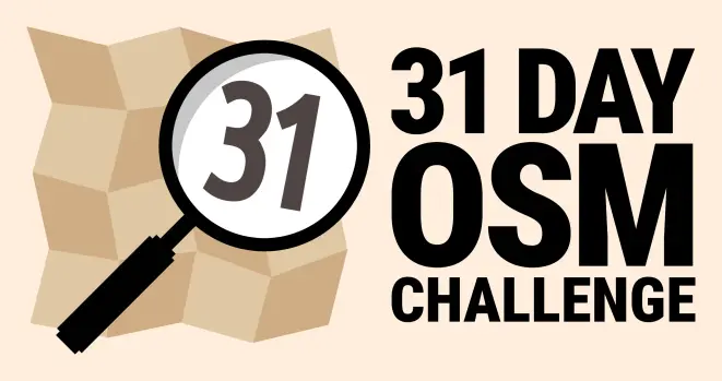 A stylized OpenStreetMap logo in a tan/beige color scheme with “31” shown inside the magnifying glass. Beside the logo is the following text in all caps: 31 Day OSM Challenge

