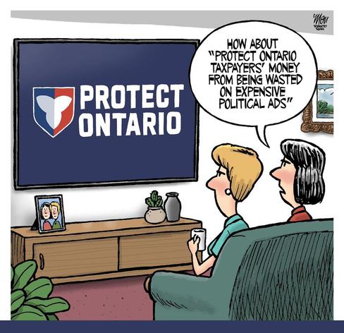 Two women watching a tv with a Protect Ontario  onscreen advertisement . One says, "How about protect ontario taxpayer's money from being wasted on political ads"