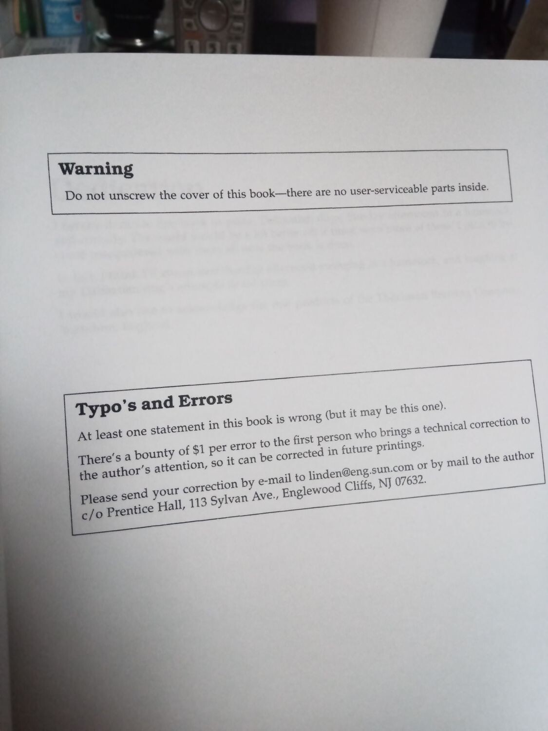 Boxed "Warning" in a book: "Do not unscrew the cover of this book—there are no user-servicable parts inside." 

There's also a reward offer for corrections sent to a sun.com email address or mailed to the publisher.