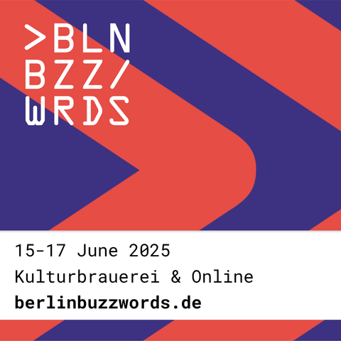 Join us from June 15-17 in Berlin or participate online / berlinbuzzwords.de