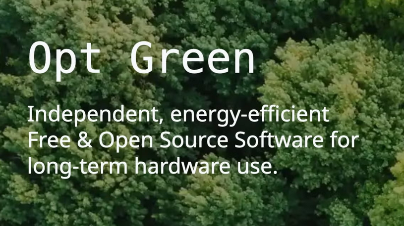Screenshot from the KDE Eco "Opt Green" website: eco.kde.org In white text on a green, leafy background is the text: "Opt Green. Independent, energy-efficient Free & Open Source Software for long-term hardware use."