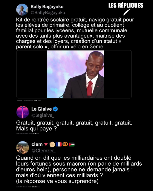 Lors de sa campagne, le nouveau maire de Saint-Denis Bally Bagayoko annonçait des mesures concrètes et gratuites pour les élèves de sa ville : " Kit de rentrée scolaire gratuit, navigo gratuit pour les élèves de primaire, collège et au quotient familial pour les lycéens, mutuelle communale avec des tarifs plus avantageux, maîtrise des charges et des loyers, création d’un statut « parent solo », offrir un vélo en 3ème"
Réponse de Le Glaive : Gratuit, gratuit, gratuit, gratuit, gratuit, gratuit. Mais qui paye ?
Réplique de Clem : Quand on dit que les milliardaires ont doublé leurs fortunes sous macron (on parle de milliards d'euros hein), personne ne demande jamais : mais d'où viennent ces milliards ?
(la réponse va vous surprendre)