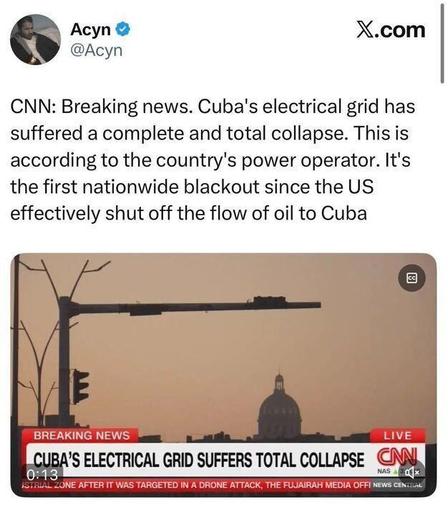 Tweet from Acyn reporting CNN breaking news that Cuba’s electrical grid has completely collapsed, causing a nationwide blackout. The image shows a dim city skyline at dusk with a domed building silhouetted, alongside a CNN banner reading “Cuba’s electrical grid suffers total collapse.”