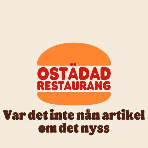 Burger King logo med texten ”ostädad restaurang” var det inte nån artikel om det nyss