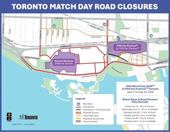 Toronto Match Day Road Closures
Venues
* BMO Field/Toronto Stadium
* Fort York Historical Site, The Bentway
Full Closure
* Lake Shore Boulevard, between British Columbia Road and Bathurst Street
* All roads in Exhibition Place, aside from British Columbia Dr from Lake Shore Blvd to the bend at Dufferin St
* Dufferin St from Springhurst to British Columbia Dr
* Strachan Rd from Lake Shore Blvd to East Liberty St (potential closure extends to King St W)
Full Closure, TTC Only
* Fleet St from Strachan Rd to Gzowski Blvd
Full Closure, Pedestrian Only
* Fort York Blvd from Lake Shore Blvd to Angelique St
Local Traffic Only
* Dufferin St south of King St W
* Strachan Rd from Wellington St to East Liberty St
* All Liberty Village streets directly connecting to Dufferin St, King St W, and Strachan Rd (and by extension the remaining streets in LV)
* Fort York Blvd from Bathurst St to Angelique St
* Fleet St east of Gzowski Blvd
* All interior Fort York streets connecting Fleet St, Fort York Blvd, and Bathurst St
Ride Share Points
* SW Corner of Lamport Stadium
* SE Corner of Douro St (Wellington St) and Bathurst St
* SW Corner of Bathurst St and Front St W
Closures Schedule
* June 12 10AM-8PM
* June 17 2PM-12AM
* June 20 11AM-9PM
* June 23 2PM-12AM
* June 26 10AM-8PM
* July 2 2PM-12AM