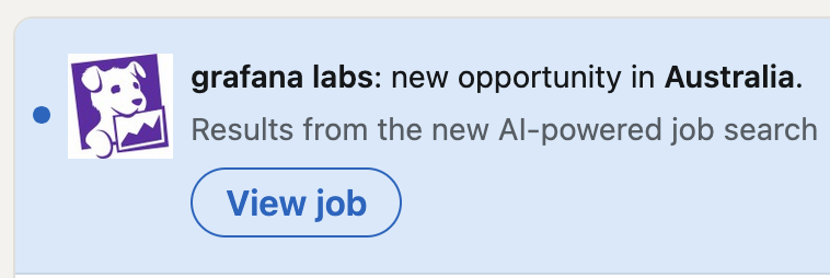 notification of a new job at "grafana labs" - except the logo on the listing is DataDog - a competitor. "Results from the new AI-powered job search"