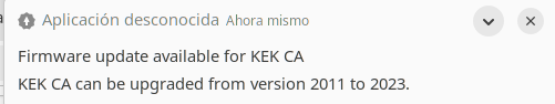 a notification in the Ubuntu dash. Firmware update available for KEK CA. It can be upgraded from version 2011 to 2023.

I have no idea what KEK CA is (a certificate authority?)